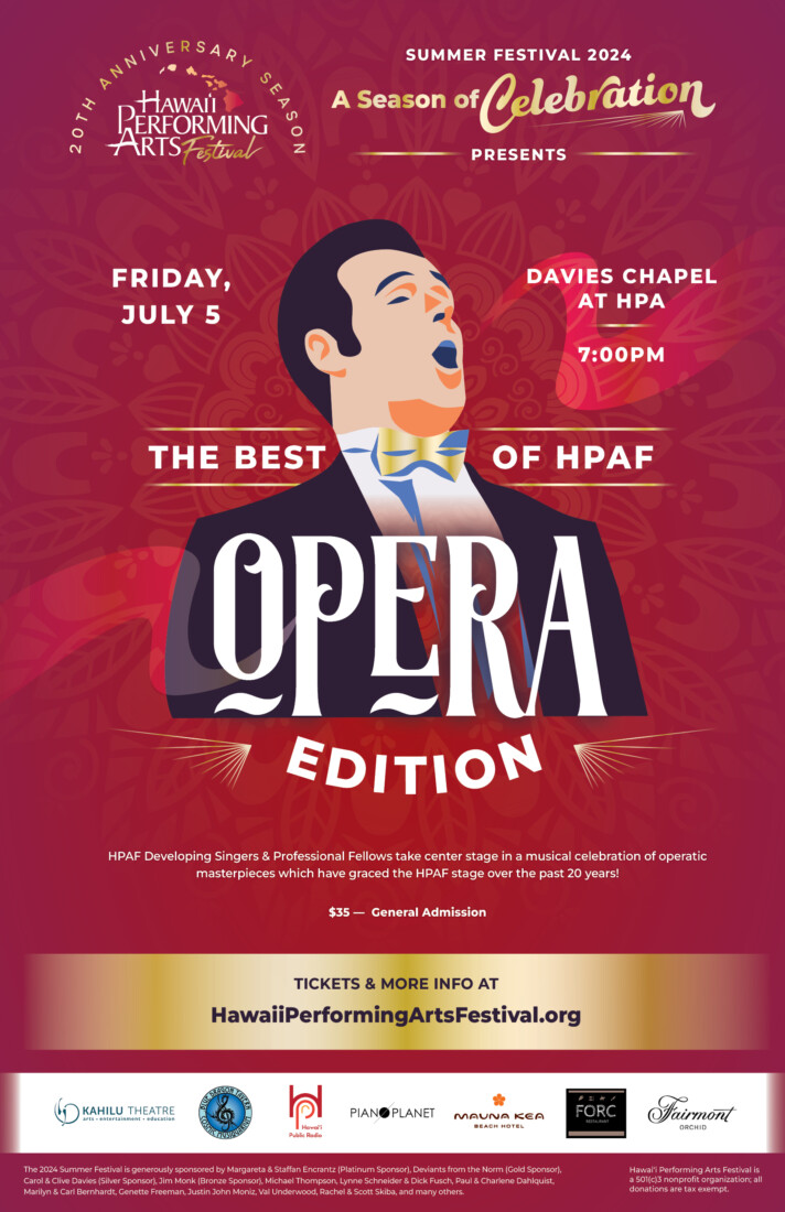 The Best of HPAF Opera Edition (7/5) Hawaii Performing Arts Festival
